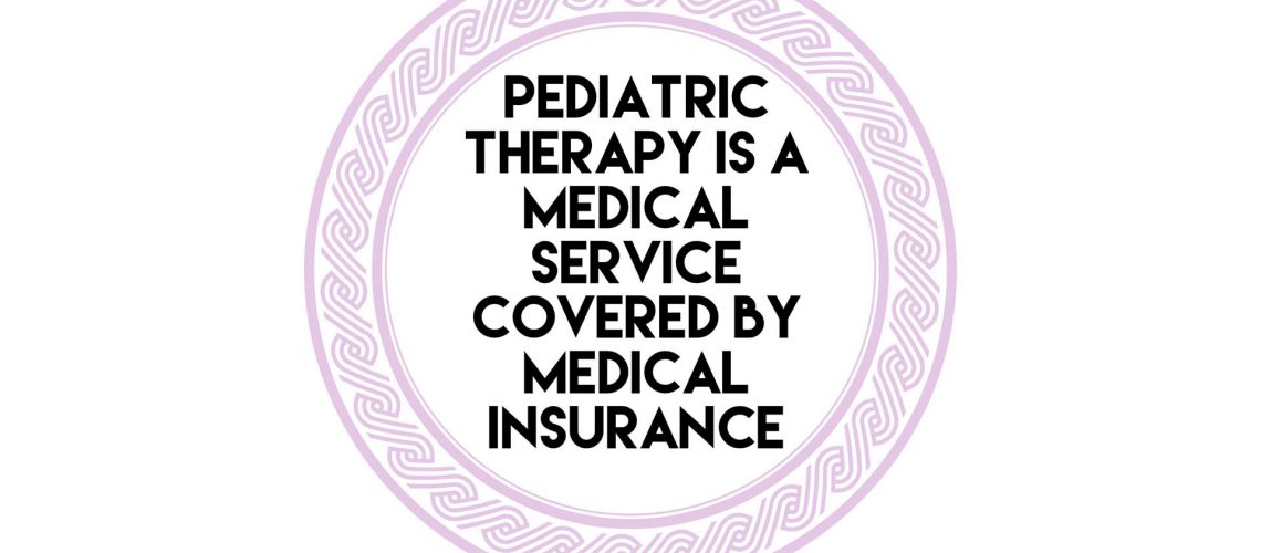 Pediatric Therapy Covered by Insurance
